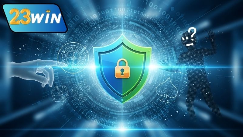 Chính sách bảo mật – Cam kết bảo vệ quyền riêng tư tuyệt đối 1 Tổng quan về chính sách bảo mật 23WIN